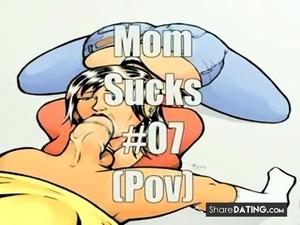 Mom Sucks #07 (Pov)